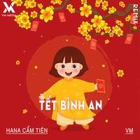 Tết Bình An - Remix