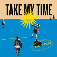 Take My Time