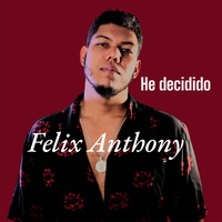 HE DECIDIDO