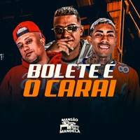 Bolete É o Carai (feat. DJFELIPEGUIMA & MC Theuzyn) (feat. DJFELIPEGUIMA & MC Theuzyn)