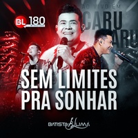 Sem Limites pra Sonhar - Ao Vivo
