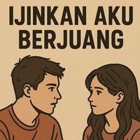 Ijinkan Aku Berjuang