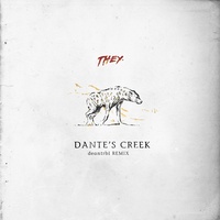 Dante's Creek (deantrbl Remix)