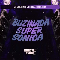 Buzinada Super Sônica