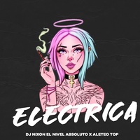 Electrica ( Aleteo Guaracha )