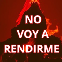 NO VOY A RENDIRME