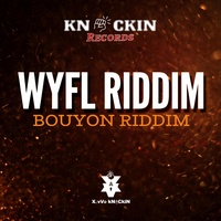 WYFL Bouyon Riddim