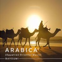 Arabica (Egyptian Oriental Music)