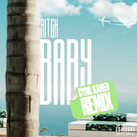 Baby - Cyril Kamer Remix