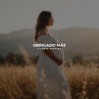 Obrigado Mãe