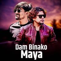 Dam Binako Maya