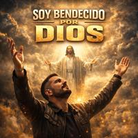 Soy bendecido por Dios