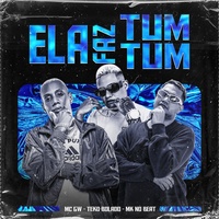 Ela Faz Tum Tum