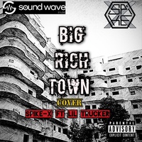 Big Rich Town
