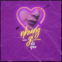 Những Gì Đã Qua (Beat)