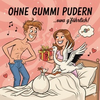 Ohne Gummi pudern