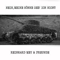 Nein, meine Söhne geb' ich nicht