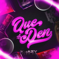 Que Le Den