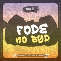 Fode No Byd