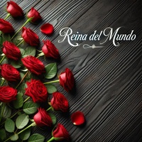 Reina Del Mundo