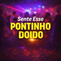 Sente esse Pontinho Doido