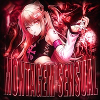 MONTAGEM SENSUAL