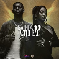 Raindance With Bae