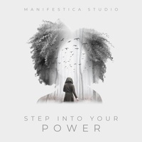Step Into Your Power