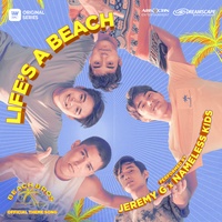 Life's a Beach - From "Beach Bros"