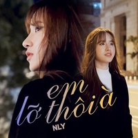Em Lỡ Thôi À #2