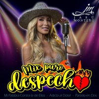 Mix Puro Despecho: Mi Palabra Contra la de Ellos / Adicta al Dolor / Partido en Dos