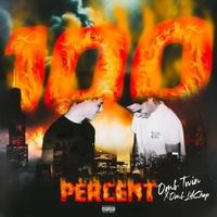 100 Percent (OmbTwin&OmbLilChop)