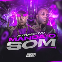 Automotivo Manda o Som