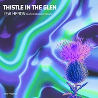 Thistle in the Glen (feat. Kieran MacCormick)