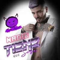 Nadie Tiene Que Saber