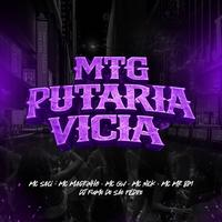 Mtg - Putaria Vicia