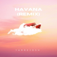Havana - Remix