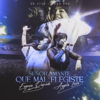 Señor Amante - Que Mal Elegiste (feat. Angela Leiva & La banda de Carlitos) - En Vivo