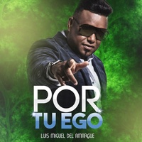 Por Tu Ego
