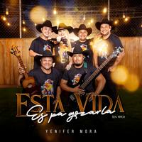 Esta Vida es pa Gozarla - En Vivo