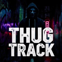 Thug Track - Motivational