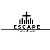 Fundo musical Escape
