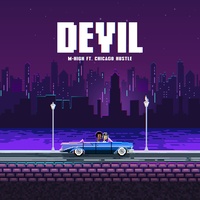 Devil feat. Chicago Hustle