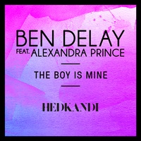 The Boy Is Mine (feat. Alexandra Prince) (Radio Edit)
