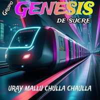 Uray Malla Chulla Chaulla