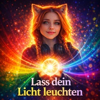 Lass dein Licht Leuchten