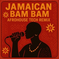 Jamaican Bam Bam - Poison and Pulse Remix