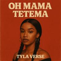 Oh Mama Tetema