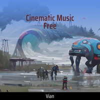 Cinematic Music Free