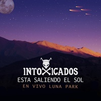 Está Saliendo el Sol - En Vivo Luna Park